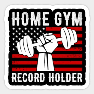 Home Gym Record Holder Sticker